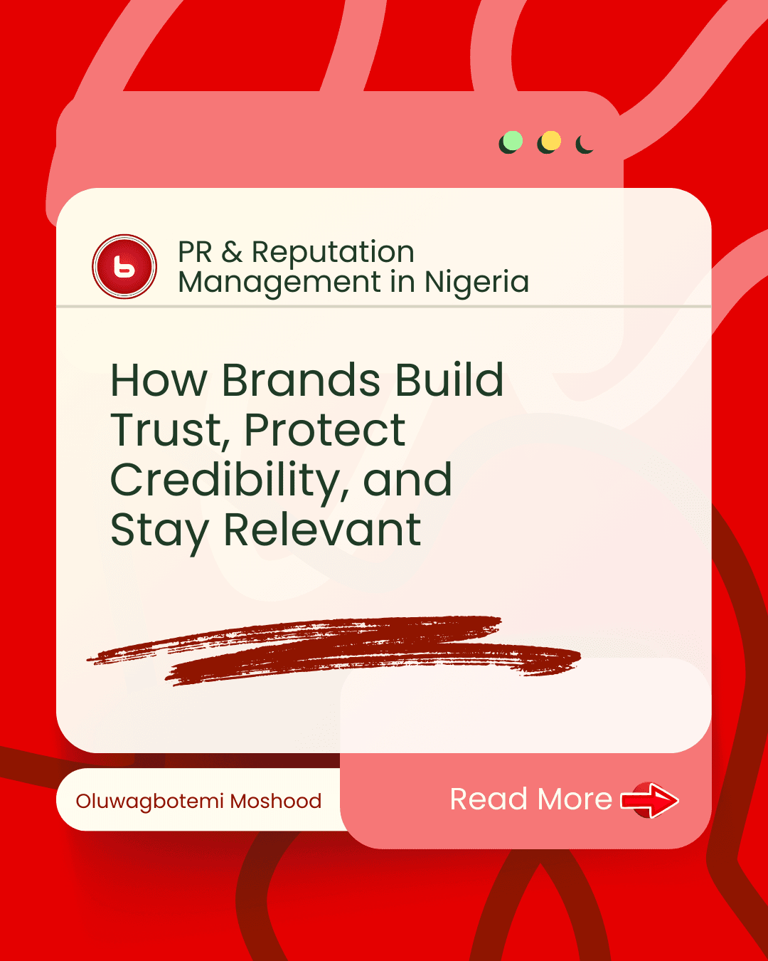 PR & Reputation Management in Nigeria: How Brands Build Trust, Protect Credibility, and Stay Relevant